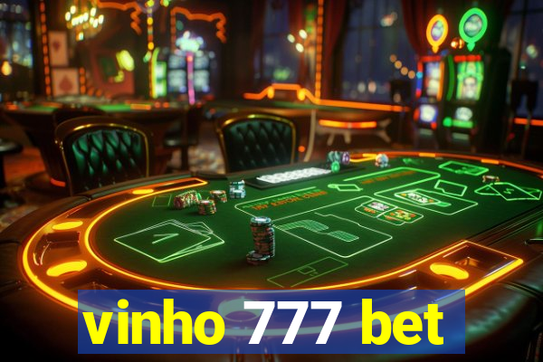 vinho 777 bet